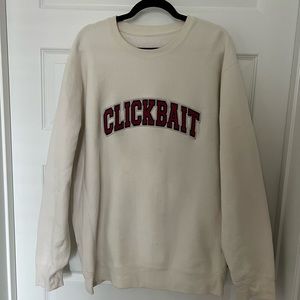 Clickbait crewneck size XL